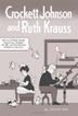 Cover art for CROCKETT JOHNSON AND RUTH KRAUSS