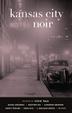 Cover art for KANSAS CITY NOIR