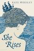 Cover art for SHE RISES
