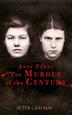 Cover art for ANNE PERRY AND THE MURDER OF THE CENTURY