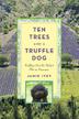 Cover art for TEN TREES AND A TRUFFLE DOG