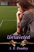 Cover art for Unraveled