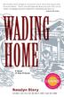 Cover art for WADING HOME