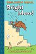 Cover art for BENJAMIN BEAR IN BRIGHT IDEAS!