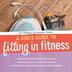 Cover art for A GIRL'S GUIDE TO FITTING IN FITNESS