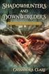 Cover art for SHADOWHUNTERS AND DOWNWORLDERS