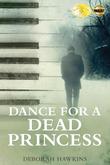 Cover art for Dance for A Dead Princess