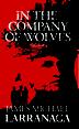 Cover art for IN THE COMPANY OF WOLVES