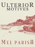Cover art for Ulterior Motives