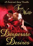 Cover art for DESPERATE DESIRES