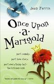 ONCE UPON A MARIGOLD