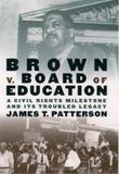 BROWN V. BOARD OF EDUCATION