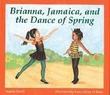 Cover art for BRIANNA, JAMAICA, AND THE DANCE OF SPRING