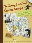 Cover art for THE JOURNEY THAT SAVED CURIOUS GEORGE