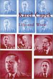 KAREL CAPEK: LIFE AND WORK