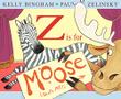 Z IS FOR MOOSE