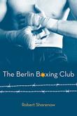 Cover art for THE BERLIN BOXING CLUB
