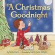 Cover art for A CHRISTMAS GOODNIGHT