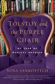 Cover art for TOLSTOY AND THE PURPLE CHAIR