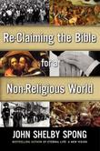 Cover art for RECLAIMING THE BIBLE FOR A NON-RELIGIOUS WORLD