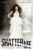 Cover art for SHATTER ME