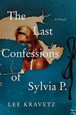 THE LAST CONFESSIONS OF SYLVIA P.