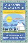 Cover art for THE SATURDAY BIG TENT WEDDING PARTY