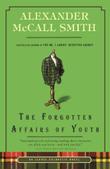 Cover art for THE FORGOTTEN AFFAIRS OF YOUTH