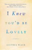 Cover art for I KNEW YOU'D BE LOVELY