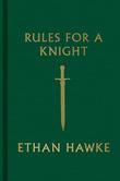 RULES FOR A KNIGHT