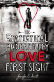 Cover art for THE STATISTICAL PROBABILITY OF LOVE AT FIRST SIGHT