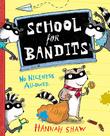 Cover art for SCHOOL FOR BANDITS