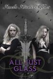 Cover art for ALL JUST GLASS