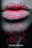 Cover art for BAD TASTE IN BOYS