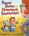 Cover art for PEANUT BUTTER AND HOMEWORK SANDWICHES