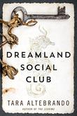 Cover art for DREAMLAND SOCIAL CLUB