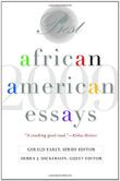 BEST AFRICAN AMERICAN ESSAYS: 2009