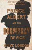 Cover art for PRINCE ALBERT AND THE DOOMSDAY DEVICE