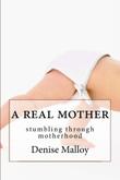 Cover art for A REAL MOTHER