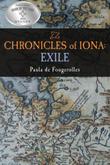 Cover art for THE CHRONICLES OF IONA: EXILE