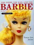 Cover art for THE GOOD, THE BAD, AND THE BARBIE