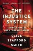 Cover art for THE INJUSTICE SYSTEM