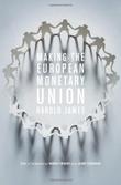 Cover art for MAKING THE EUROPEAN MONETARY UNION