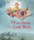 Cover art for UP AND AWAY WITH THE LITTLE WITCH