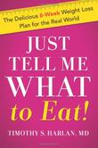 Cover art for JUST TELL ME WHAT TO EAT!