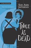 Cover art for TWICE AS DEAD