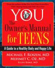 Cover art for YOU: THE OWNER'S MANUAL FOR TEENS