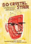 Cover art for NO CRYSTAL STAIR