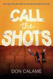 Cover art for CALL THE SHOTS