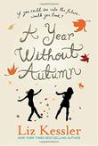 Cover art for A YEAR WITHOUT AUTUMN